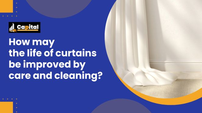 extends life of curtains with cleaning